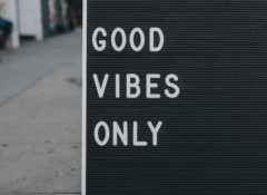 Good vibes only